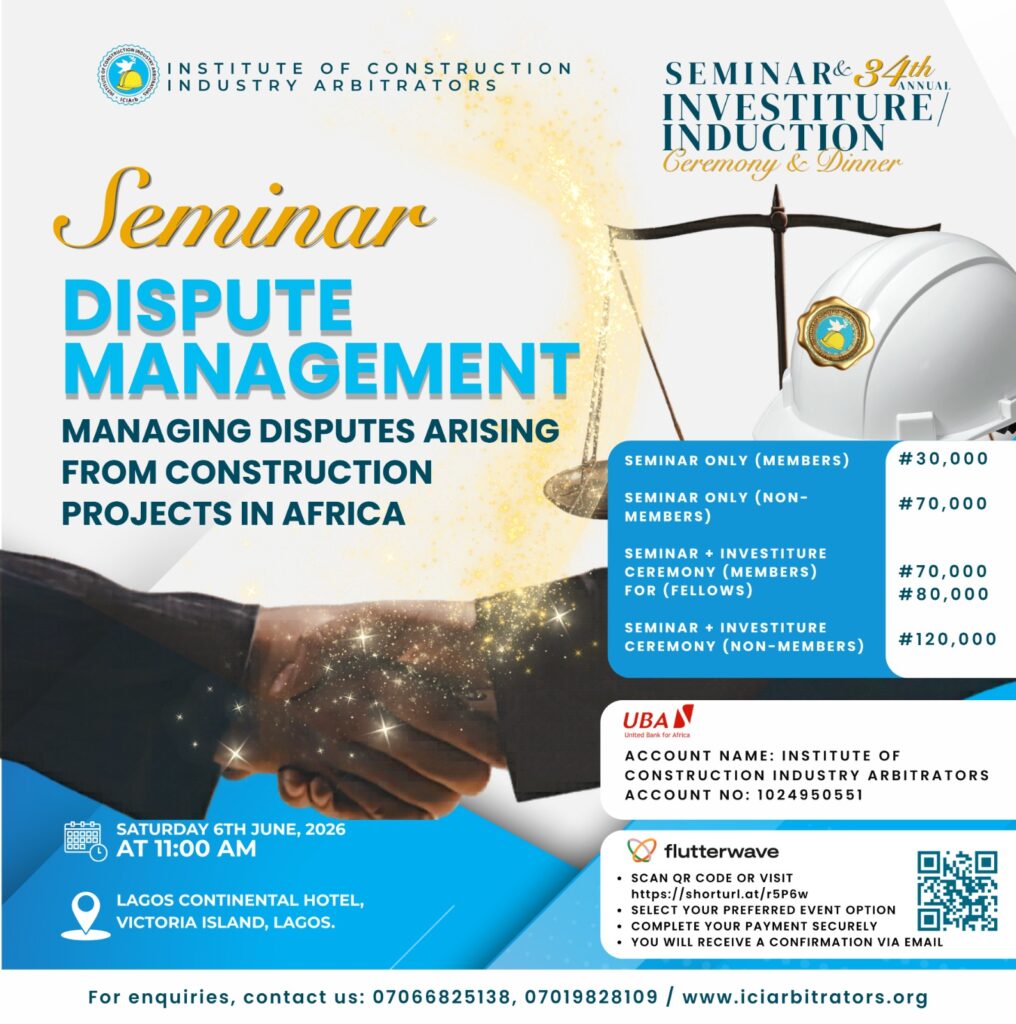 Institute of Construction Industry Arbitrators Announces 2026 Seminar on Construction Dispute Management
