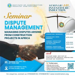 Institute of Construction Industry Arbitrators Announces 2026 Seminar on Construction Dispute Management