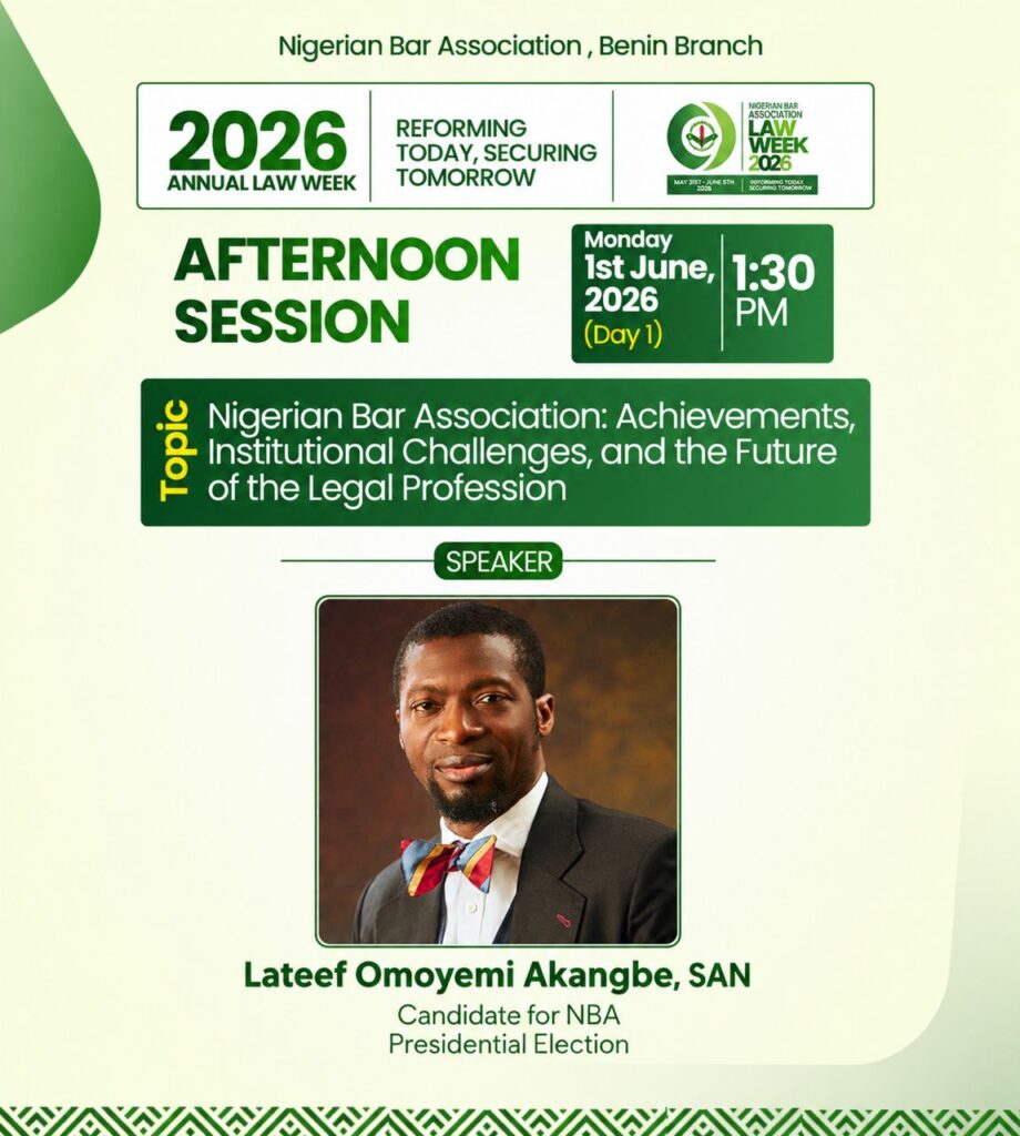 Lateef Omoyemi Akangbe, SAN to Speak at Nigerian Bar Association Benin Branch 2026 Law Week