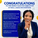 IFEOMA BEN CONGRATULATES NEWLY ELECTED EXECUTIVE OF NACL LAGOS ARCHDIOCESE