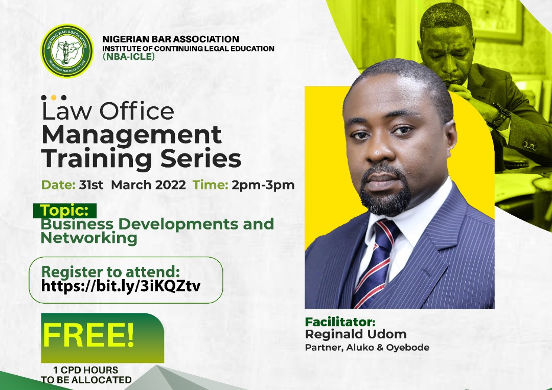 NBA INSTITUTE OF CONTINUING LEGAL EDUCATION UNVEILS FIRST FACILITATOR FOR LAW OFFICE MANAGEMENT SERIES