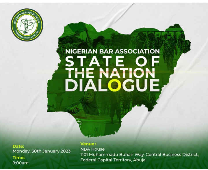 2023 ELECTIONS: NBA HOLDS STATE OF THE NATION DIALOGUE, INVITES ALL MEMBERS