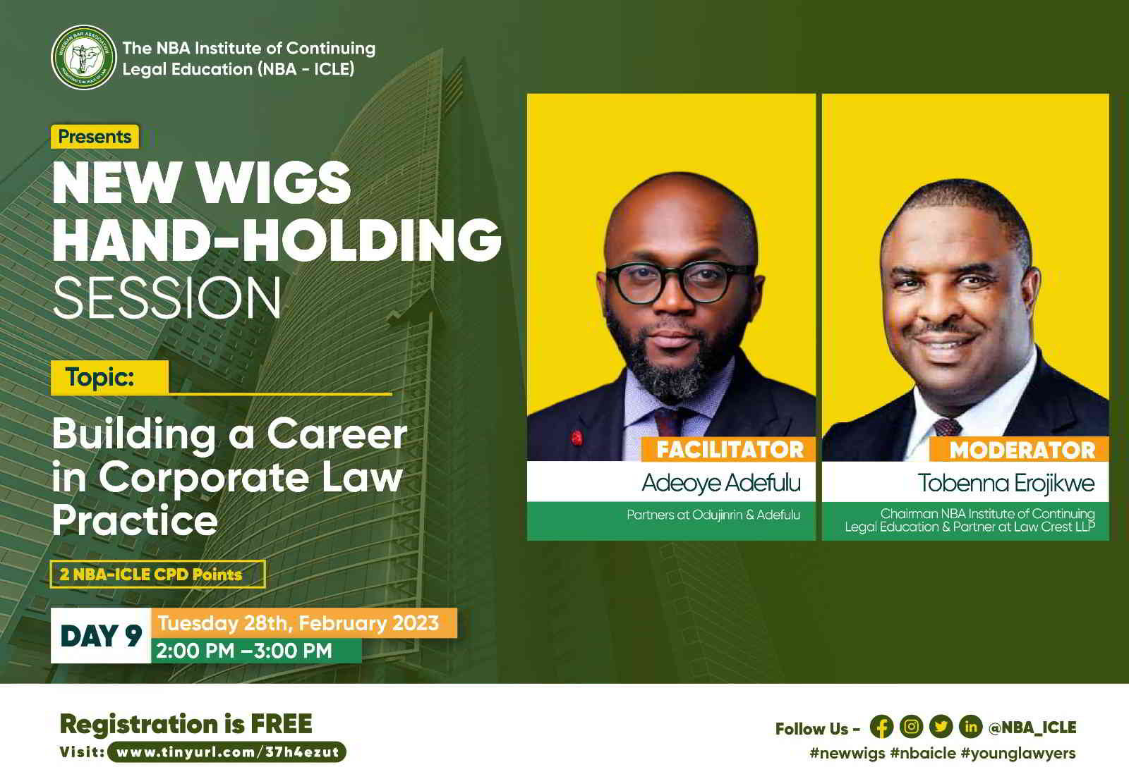 NBA NEW WIGS HAND-HOLDING SERIES (DAY 9): BUILDING A CAREER IN CORPORATE LAW PRACTICE