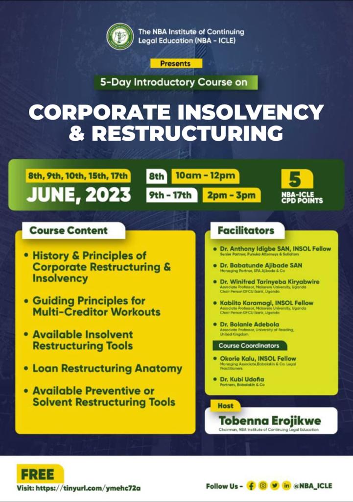 NBA-ICLE Organises 5-Day Webinar On Corporate Insolvency and Restructuring